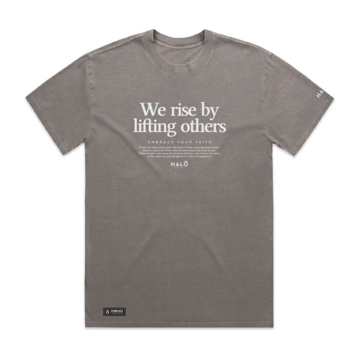 WE RISE BY LIFTING OTHERS (FADED) TEE - Image 5