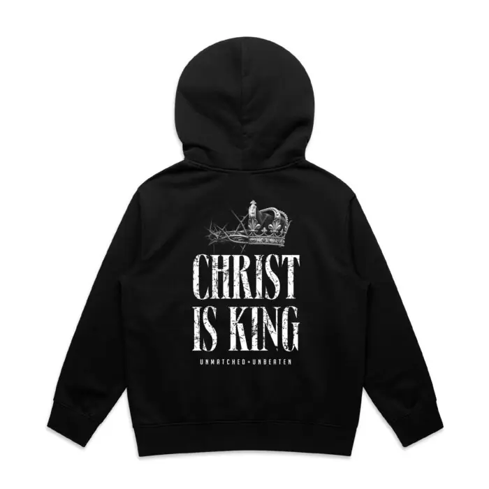 CHRIST IS KING: UNMATCHED & UNBEATEN HOOD - Image 1